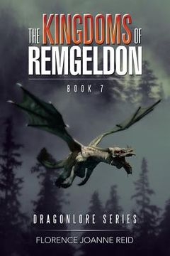 portada The Kingdoms of Remgeldon: Book 7 (en Inglés)