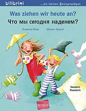 portada Was Ziehen wir Heute an? Kinderbuch Deutsch-Russisch (en Ruso)