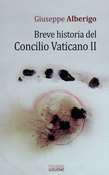 portada Breve Historia Del Concilio Vaticano II (El Peso De Los Dias)