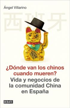 portada ¿adonde van los chinos cuando mueren?