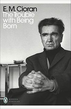 portada The Trouble With Being Born (Penguin Modern Classics) (en Inglés)