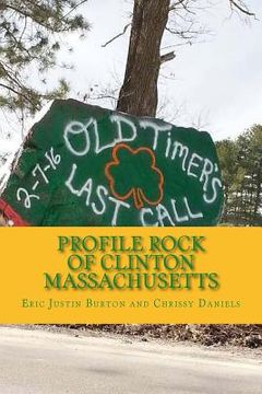 portada Profile Rock of Clinton Massachusetts (en Inglés)