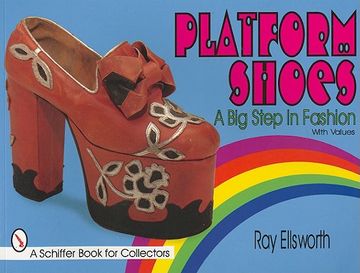 portada platform shoes: a big step in fashion (en Inglés)