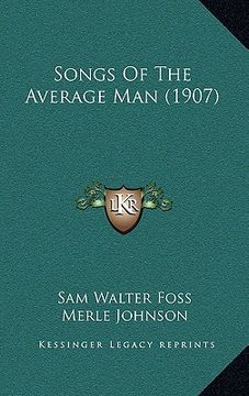 portada songs of the average man (1907) (en Inglés)