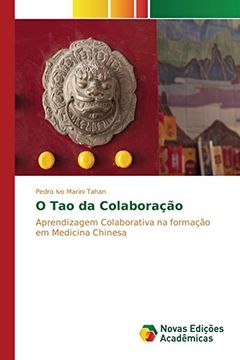 portada O Tao da Colaboração (Portuguese Edition)