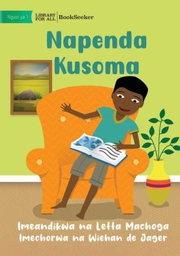 portada I Like To Read - Napenda Kusoma (en Swahili)