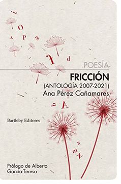 portada Fricción: Antología 2007-2021 (Poesia) (in Spanish)