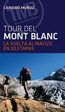 portada Tour del Mont Blanc la Vuelta al Macizo en 10 Etapas