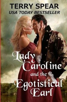 portada lady caroline and the egotistical earl (en Inglés)