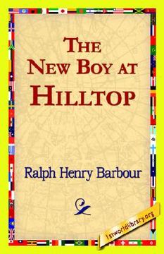 portada the new boy at hilltop (en Inglés)