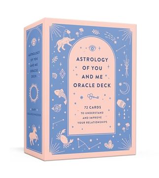 portada Astrology of you and me Oracle Deck: 72 Cards to Understand and Improve Your Relationships (en Inglés)