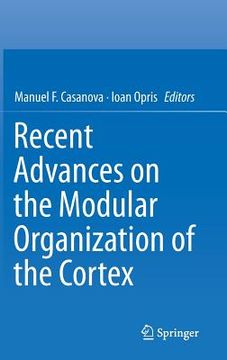 portada Recent Advances on the Modular Organization of the Cortex (en Inglés)
