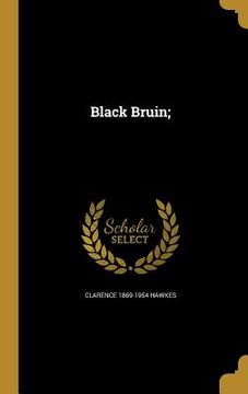 portada Black Bruin; (in English)