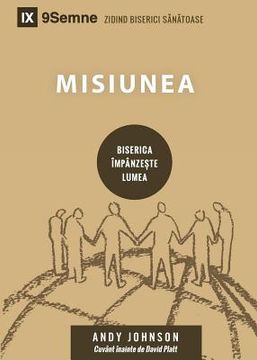 portada Misiunea (Missions) (Romanian): How the Local Church Goes Global 