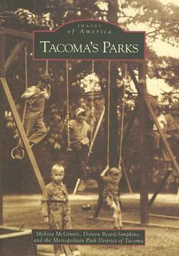 tacoma´s parks