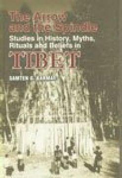 portada Arrow and Spindle, the vol 1 Studies in History, Myths, Rituals and Beliefs in Tibet vol i