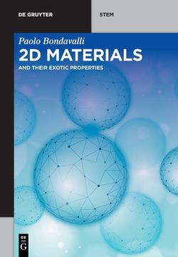 portada 2D Materials: And Their Exotic Properties (en Inglés)