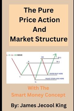 portada The Pure Price Action And Market Structure with the Smart Money Concept
