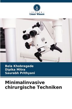 portada Minimalinvasive chirurgische Techniken (en Alemán)