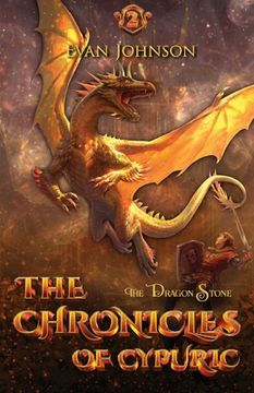 portada The Chronicles of Cypuric: The Dragon Stone (en Inglés)