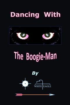 portada dancing with the boogie-man (en Inglés)