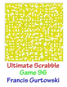 portada Ultimate Scrabble Game 96 (in English)
