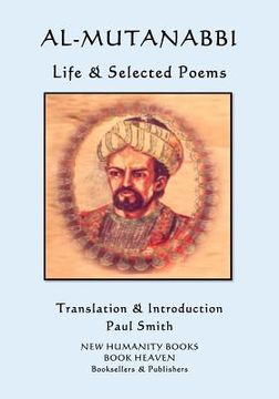 portada Al-Mutanabbi - Life & Selected Poems (en Inglés)