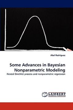 portada some advances in bayesian nonparametric modeling (in English)