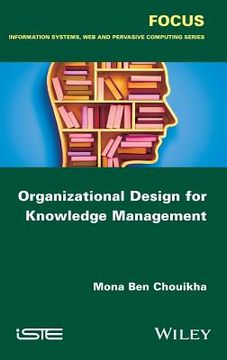 portada Organizational Design for Knowledge Management (en Inglés)