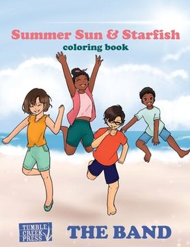 portada Summer Sun & Starfish Coloring Book (The Band) (in English)