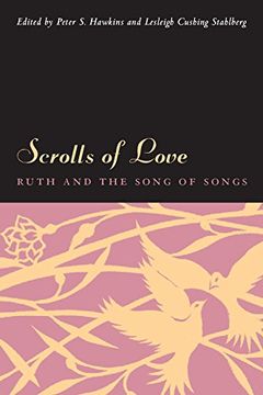 portada Scrolls of Love: Ruth and the Song of Songs (en Inglés)