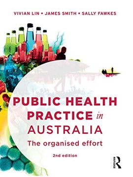 portada Public Health Practice in Australia: The Organised Effort (en Inglés)