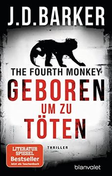 portada The Fourth Monkey - Geboren, um zu Töten: Thriller (Sam Porter, Band 1) (en Alemán)
