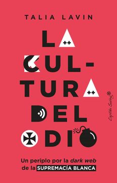 portada La Cultura del Odio (in Spanish)