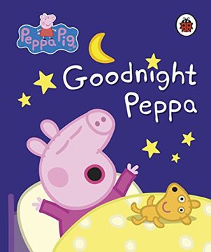 portada Peppa Pig. Goodnight Peppa (in English)