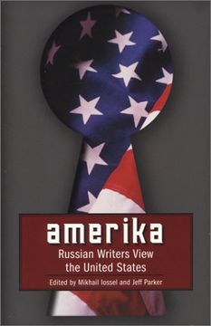 portada Amerika: Russian Writers View the United States (Russian Literature Series) (in English)