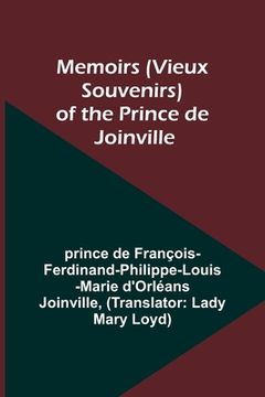 portada Memoirs (Vieux Souvenirs) of the Prince de Joinville