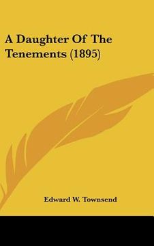 portada a daughter of the tenements (1895) (en Inglés)