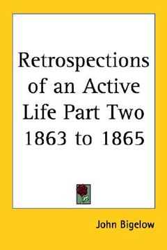 portada retrospections of an active life part two 1863 to 1865 (en Inglés)