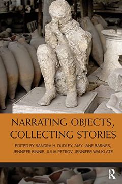 portada Narrating Objects, Collecting Stories (en Inglés)