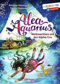 portada Alea Aquarius: Weihnachten mit der Alpha cru (en Alemán)