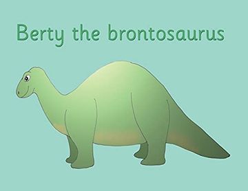 portada Berty the Brontosaurus (en Inglés)