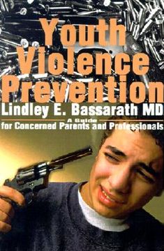 portada youth violence prevention: a guide for concerned parents and professionals