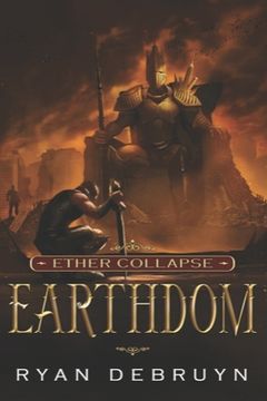 portada Earthdom: A Post-Apocalyptic LitRPG (in English)