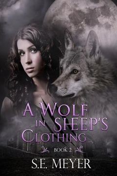 portada A Wolf In Sheep's Clothing: Dystopian Thriller Series (en Inglés)