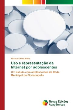 portada Uso e Representação da Internet por Adolescentes (in Portuguese)