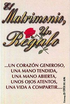 portada El Matrimonio, un Regalo (in Spanish)
