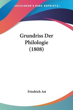 portada Grundriss Der Philologie (1808) (in German)