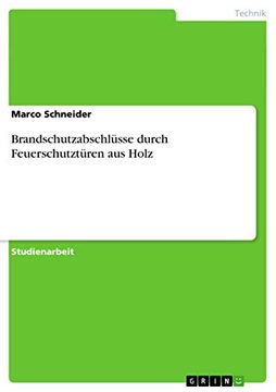 portada Brandschutzabschlüsse Durch Feuerschutztüren aus Holz (en Alemán)
