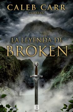 portada La leyenda de Broken (in Spanish)